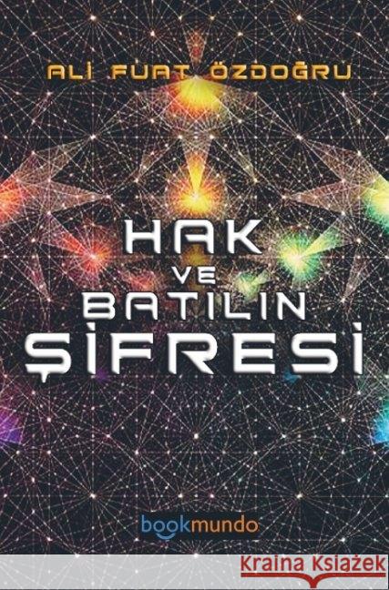 HAK VE BATILIN SIFRESI Özdogru, Ali Fuat 9789463862707