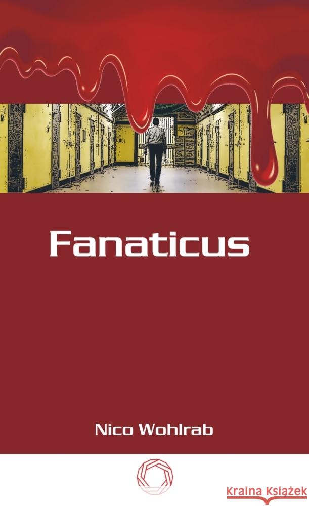 Fanaticus Wohlrab, Nico 9789463865470