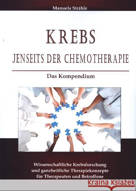 Krebs jenseits der Chemotherapie Strähle, Manuela 9789463982238