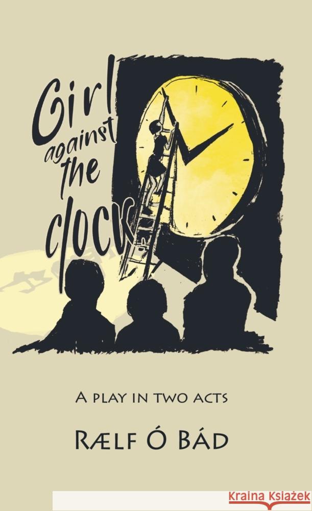 Girl Against the Clock Ó Bád, Rælf 9789463983044 Bookmundo