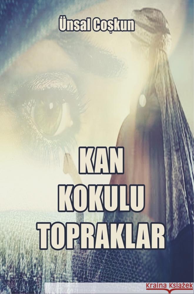 KAN KOKULU TOPRAKLAR Coskun , Ünsal 9789463984119