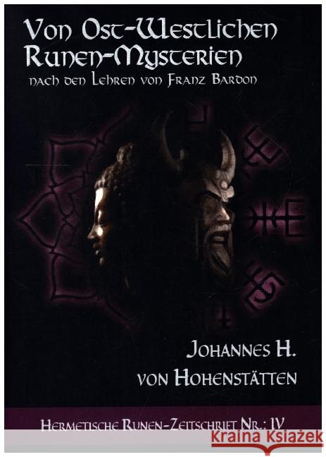 Von ost-westlichen Runen-Mysterien Hohenstätten, Johannes H. von 9789463984652