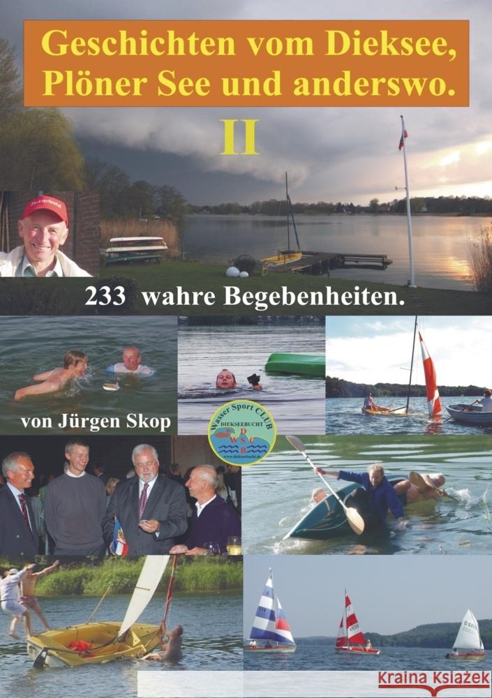 Geschichten vom Dieksee,Plöner See und anderswo. Skop, Jürgen 9789463987752