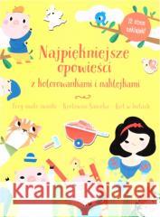 Najpiękniejsze opowieści z kolorowankami i.. praca zbiorowa 9789463993630