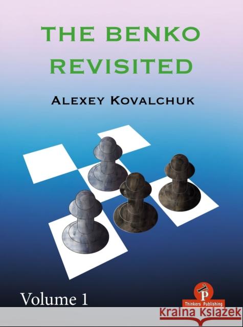The Benko Revisited Volume 1  9789464201468 Thinkers Publishing
