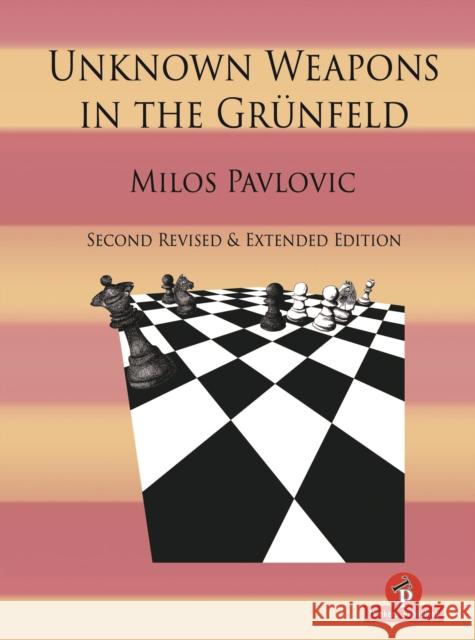 Unknown Weapons in the Grnfeld Milos Pavlovic 9789464201963