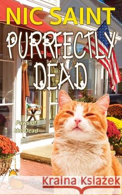 Purrfectly Dead Nic Saint 9789464446203 Puss in Books