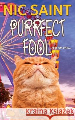 Purrfect Fool Nic Saint 9789464446289 Puss in Books