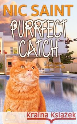 Purrfect Catch Nic Saint 9789464446401 Puss in Books