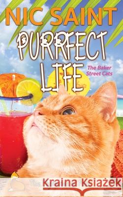 Purrfect Life Nic Saint 9789464446425 Puss in Books