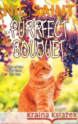 Purrfect Bouquet Nic Saint   9789464446616 Puss in Books