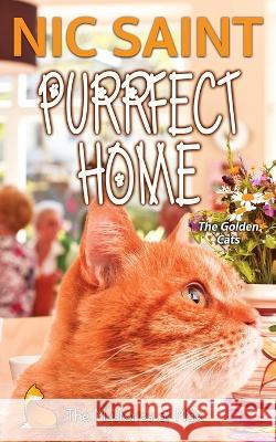 Purrfect Home Nic Saint   9789464446623 Puss in Books