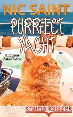 Purrfect Yacht Nic Saint   9789464446654 Puss in Books