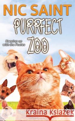 Purrfect Zoo Nic Saint   9789464446739 Puss in Books