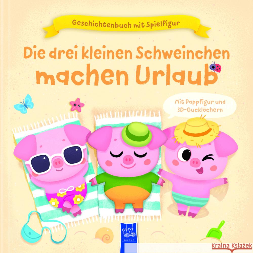 Geschichtenbuch mit Spielfigur - Die drei kleinen Schweinchen machen Urlaub Harman, Julie 9789464546804