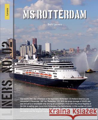 MS Rotterdam: Liners 2 Bert Lamers 9789464564853 Amsterdam University Press (RJ)