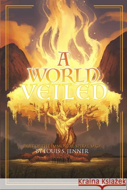 A World Veiled Louis S. Jenner 9789464753066 Louis S. Jenner