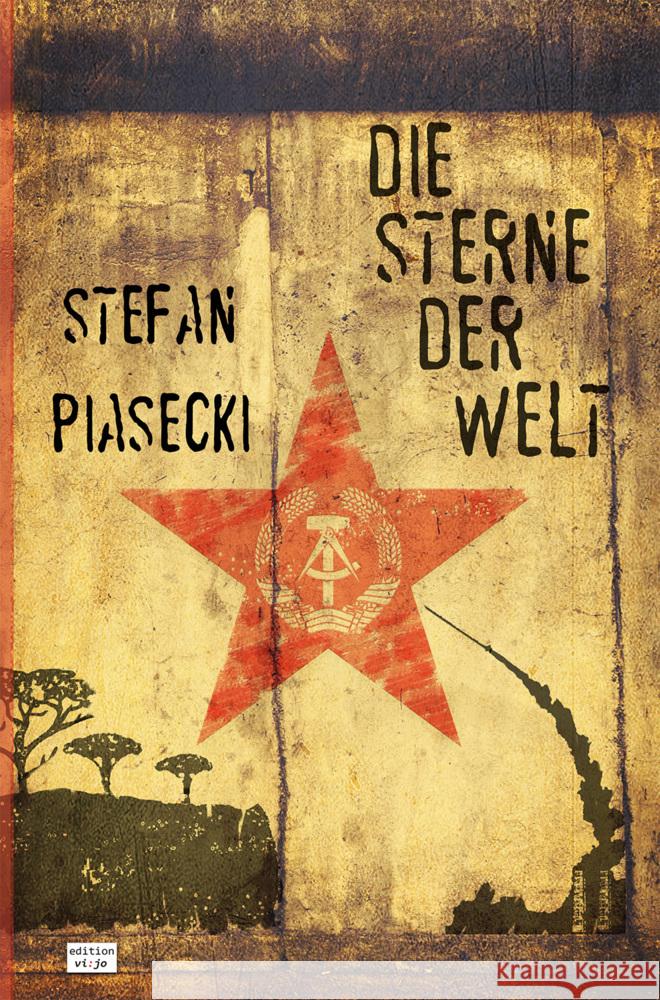 Die Sterne der Welt (Roman. Broschur. Buchhandelsausg. m. 48 Bildern) Stefan Boucher Stefan Piasecki 9789464853360