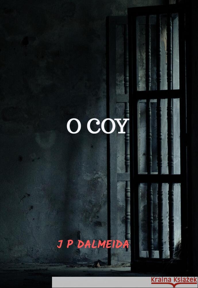 O COY Dalmeida, J P 9789464857252 Bookmundo