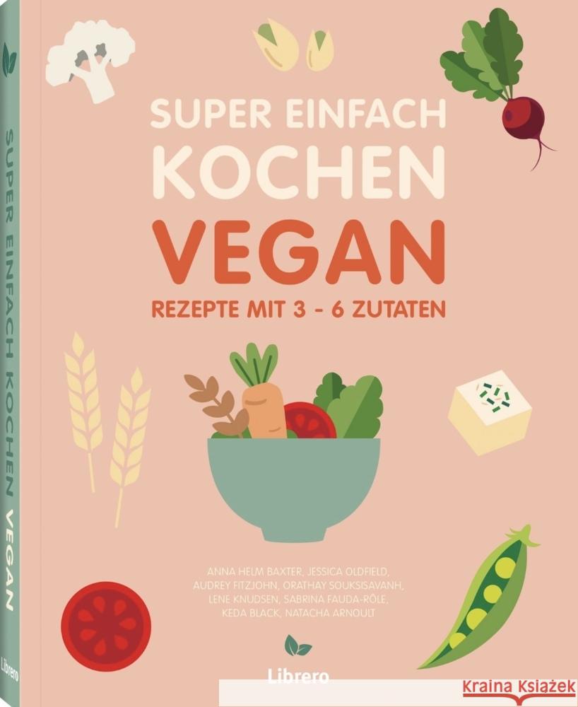 Super Einfach Kochen Vegan Sacks, Gary 9789464990881 Bielo