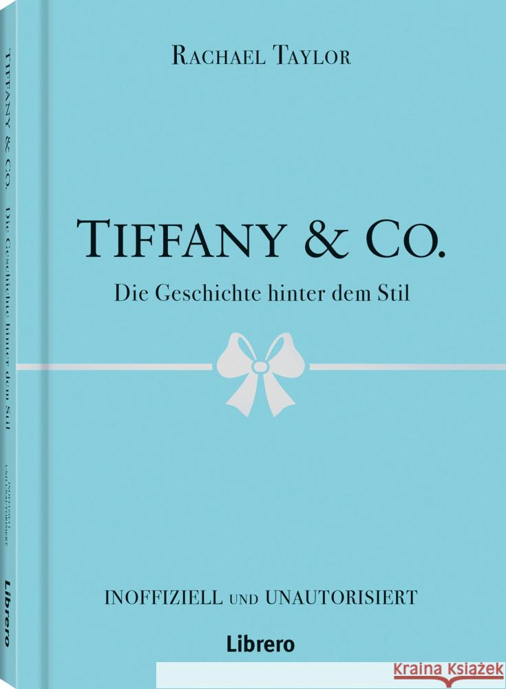 Tiffany´s & Co Taylor, Rachael 9789464991017 Bielo