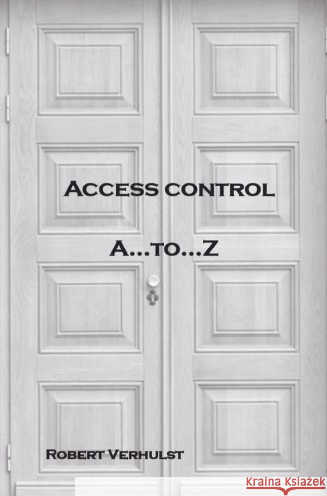 ACCESS CONTROL Verhulst, Robert 9789465012292