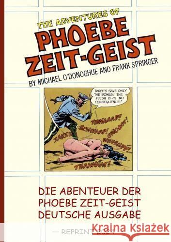 Die Abenteuer der Phoebe Zeit-Geist (Reprint) Michael  O'Donoghue 9789465121864 Brave New Books