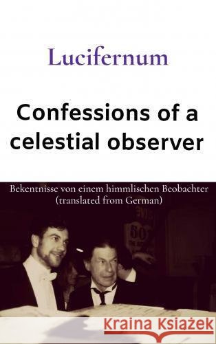 Confessions of a  celestial observer Rubèn Cottenjé 9789465129112