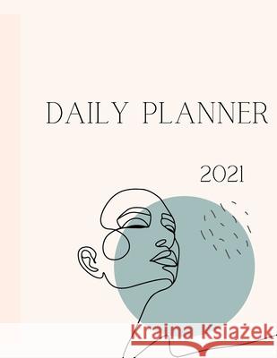 2021 Daily Planner: Minimal weekly planner for hectic days Catalina Lulurayoflife 9789472351377 Lulurayoflife