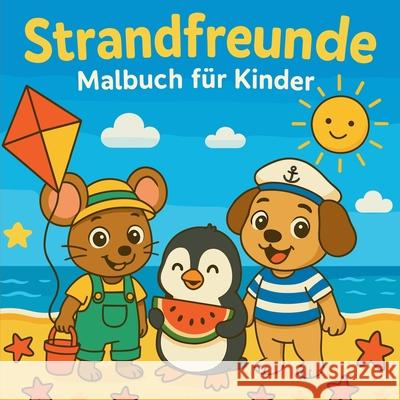 Strandfreunde - Malbuch f?r Kinder Chris Martin 9789483070922 Chris Martin