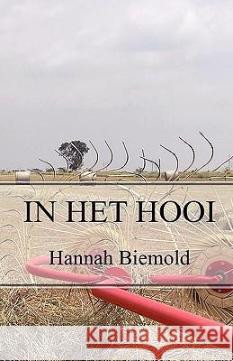 In het hooi Biemold, Hannah 9789490645014 Uitgeverij Vuurpapier