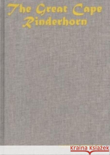 Thorsten Brinkmann - the Great Cape Rinderhorn Thorsten Brinkmann 9789490800574