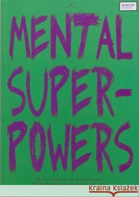 Mental Superpowers Jan Hoek 9789490800956 APE