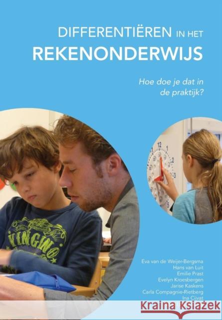 Differentiëren in het rekenonderwijs Van De Weijer-Bergsma, Eva 9789491337628 Graviant