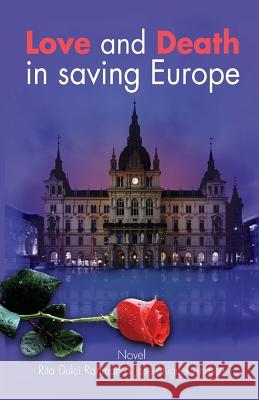 Love and Death in saving Europe Andreu, Jose Miquel 9789491480010 LM Essential Publishers