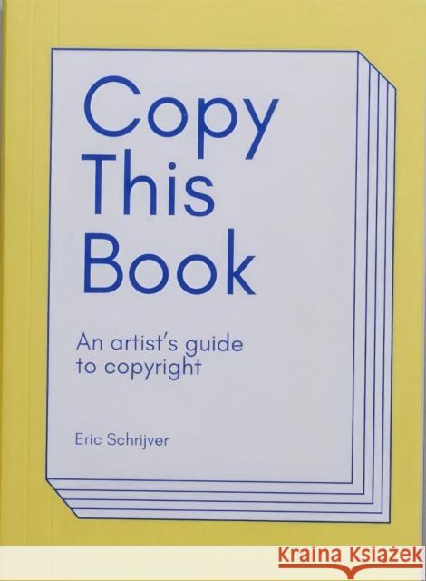 Copy This Book Eric Schrijver 9789491677939 Onomatopee