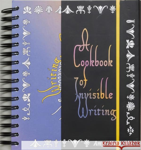 A Cookbook of Invisible Writing Amy Wu 9789491677953 Onomatopee