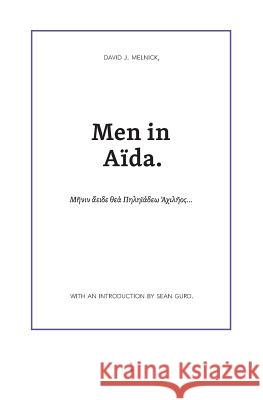 Men in Aïda Melnick, David J. 9789491914041 Uitgeverij