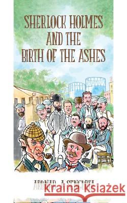 Sherlock Holmes and the Birth of the Ashes Arunabha Sengupta 9789492203014 Best Mysteries