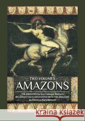 Amazons Guy Cadogan Rothery Florence Mary Bennett 9789492355089