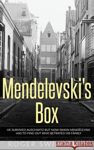 Mendelevski's Box Roger Swindells 9789493056602 Amsterdam Publishers