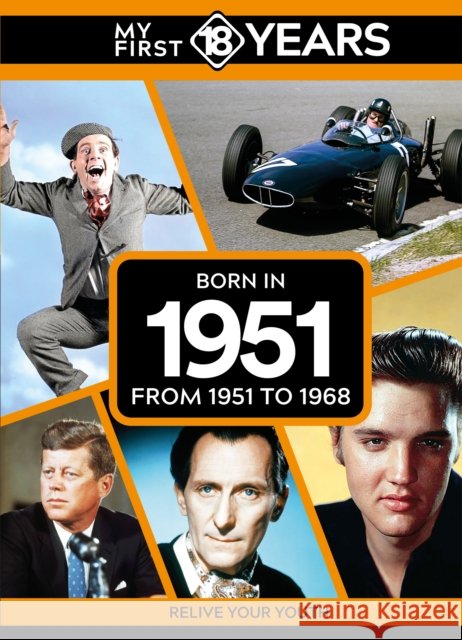 My First 18 Years - Born in 1951: From 1951 to 1968 TDM Publishing 9789493317604 TDM Publishing