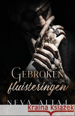 Gebroken fluisteringen Neva Altaj Missy Veerhuis 9789493325036