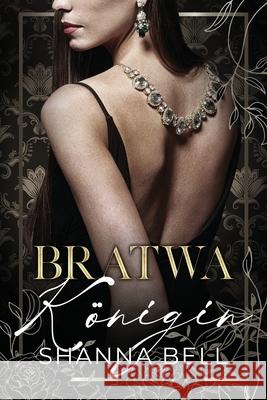 Bratwa-k?nigin Shanna Bell Anja Lermer 9789493325579