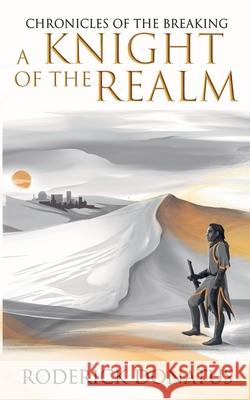 A Knight of the Realm Roderick Donatus 9789493334069