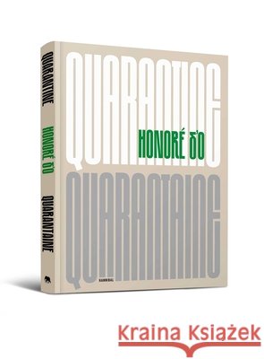 Honor? d'o: Quarantine Honor? D'o Denis Gielen 9789493416383 Hannibal Publishers
