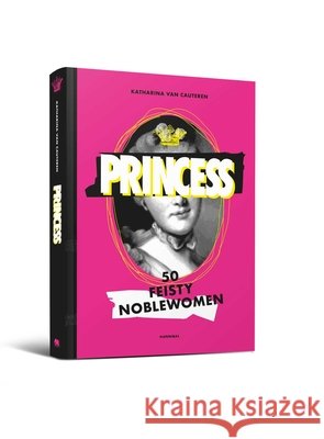 Princess Leen Kelchtermans 9789493531055 Hannibal Books