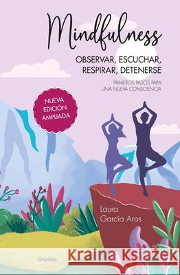 Mindfulness (Spanish Edition) Laura Garc? 9789502815541