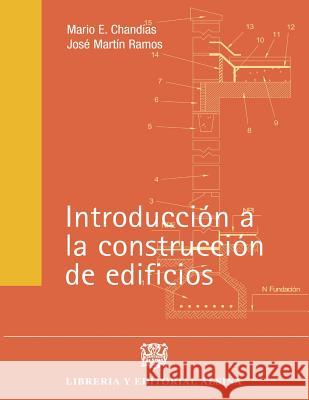 Introduccion a la construccion de edificios Ramos, Jose Martin 9789505531509 Introduccion a la Construccion de Edificios