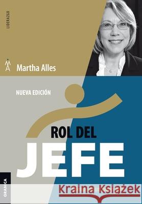 Rol Del Jefe: 3ra Edición Martha Alles 9789506419813